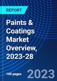 Paints & Coatings Market Overview, 2023-28- Product Image