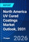 North America UV Cured Coatings Market Outlook, 2031 - Product Thumbnail Image