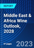 Middle East & Africa Wine Outlook, 2028- Product Image