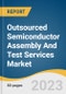 Outsourced Semiconductor Assembly And Test Services Market Size, Share & Trends Analysis Report By Service Type (Assembly & Packaging, Testing), By Application, By Region, And Segment Forecasts, 2023 - 2030 - Product Image