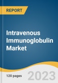 Intravenous Immunoglobulin Market Size, Share & Trends Analysis Report By Application (Hypogammaglobulinemia, CIDP, Congenital AIDS), By Distribution Channel, By Region, And Segment Forecasts, 2023 - 2030- Product Image