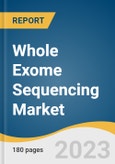 Whole Exome Sequencing Market Size, Share & Trends Analysis Report By Product (Instruments, Consumables, Services), By Technology, By Workflow, By Application, By End-use, By Region, And Segment Forecasts, 2023 - 2030- Product Image