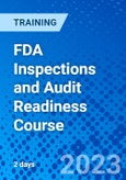 FDA Inspections and Audit Readiness Course (Recorded)- Product Image