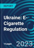 Ukraine: E-Cigarette Regulation- Product Image