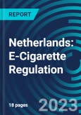 Netherlands: E-Cigarette Regulation- Product Image