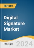 Digital Signature Market Size, Share & Trends Analysis Report By Component, By Level, By Deployment, By End-user, By Industry Vertical, By Region, And Segment Forecasts, 2023 - 2030- Product Image