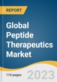 Global Peptide Therapeutics Market Size, Share & Trends Analysis Report by Application (Cancer, Metabolic Disorders), Type (Generic, Innovative), Type of Manufacturer, Route of Administration, Synthesis Technology, Region, and Segment Forecasts, 2024-2030- Product Image