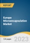 Europe Microencapsulation Market Size, Share & Trends Analysis Report By Application (Pharmaceutical & Healthcare Products), By Technology (Coating, Emulsion, Spray Technologies, Dripping, Others), By Region, And Segment Forecasts, 2023 - 2030 - Product Image