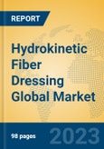 Hydrokinetic Fiber Dressing Global Market Insights 2023, Analysis and Forecast to 2028, by Manufacturers, Regions, Technology, Application, Product Type- Product Image