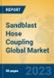 Sandblast Hose Coupling Global Market Insights 2023, Analysis and Forecast to 2028, by Manufacturers, Regions, Technology, Application, Product Type - Product Thumbnail Image