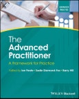 The Advanced Practitioner. A Framework for Practice. Edition No. 1. Advanced Clinical Practice- Product Image
