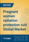 Pregnant women radiation protection suit Global Market Insights 2023, Analysis and Forecast to 2028, by Manufacturers, Regions, Technology, Application, Product Type- Product Image