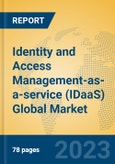 Identity and Access Management-as-a-service (IDaaS) Global Market Insights 2023, Analysis and Forecast to 2028, by Market Participants, Regions, Technology, Product Type- Product Image