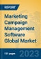 Marketing Campaign Management Software Global Market Insights 2023, Analysis and Forecast to 2028, by Market Participants, Regions, Technology, Application, Product Type - Product Image