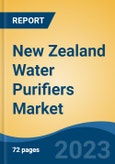 New Zealand Water Purifiers Market, By Type, By Technology, By End Use, By Distribution Channel, By Region, By Company, Forecast & Opportunities, 2018-2028F- Product Image