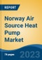 Norway Air Source Heat Pump Market, By Process, By End Use, By Sales Channel, By Region, By Company, Forecast & Opportunities, 2018-2028F - Product Thumbnail Image