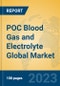POC Blood Gas and Electrolyte Global Market Insights 2023, Analysis and Forecast to 2028, by Manufacturers, Regions, Technology, Application, Product Type - Product Image