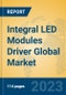 Integral LED Modules Driver Global Market Insights 2023, Analysis and Forecast to 2028, by Manufacturers, Regions, Technology, Application, Product Type - Product Thumbnail Image