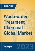 Wastewater Treatment Chemical Global Market Insights 2023, Analysis and Forecast to 2028, by Manufacturers, Regions, Technology, Product Type- Product Image
