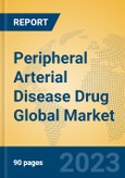 Peripheral Arterial Disease Drug Global Market Insights 2023, Analysis and Forecast to 2028, by Manufacturers, Regions, Technology, Application, Product Type- Product Image