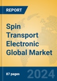 Spin Transport Electronic Global Market Insights 2023, Analysis and Forecast to 2028, by Manufacturers, Regions, Technology, Product Type- Product Image