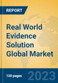 Real World Evidence Solution Global Market Insights 2023, Analysis and Forecast to 2028, by Market Participants, Regions, Technology, Application, Product Type- Product Image