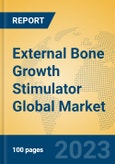 External Bone Growth Stimulator Global Market Insights 2023, Analysis and Forecast to 2028, by Manufacturers, Regions, Technology, Application, Product Type- Product Image