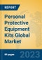 Personal Protective Equipment Kits Global Market Insights 2023, Analysis and Forecast to 2028, by Manufacturers, Regions, Technology, Application, Product Type - Product Thumbnail Image