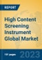 High Content Screening Instrument Global Market Insights 2023, Analysis and Forecast to 2028, by Manufacturers, Regions, Technology, Application, Product Type - Product Thumbnail Image