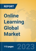 Online Learning Global Market Insights 2023, Analysis and Forecast to 2028, by Market Participants, Regions, Technology, Application, Product Type- Product Image