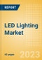 LED Lighting Market Summary, Competitive Analysis and Forecast to 2027 - Product Image