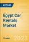 Egypt Car Rentals (Self Drive) Market Size by Customer Type (Business, Leisure), Rental Location (Airport, Non-Airport), Fleet Size, Rental Occasion and Days, Utilization Rate, Average Revenue and Forecast to 2026 - Product Image