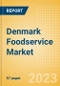 Denmark Foodservice Market Size and Trends by Profit and Cost Sector Channels, Consumers, Locations, Key Players and Forecast to 2027 - Product Thumbnail Image