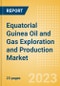 Equatorial Guinea Oil and Gas Exploration and Production Market Volumes and Forecast by Terrain, Assets and Major Companies, 2023 Update - Product Image