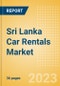 Sri Lanka Car Rentals (Self Drive) Market Size by Customer Type (Business, Leisure), Rental Location (Airport, Non-Airport), Fleet Size, Rental Occasion and Days, Utilization Rate, Average Revenue and Forecast to 2026 - Product Thumbnail Image