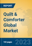 Quilt & Comforter Global Market Insights 2023, Analysis and Forecast to 2028, by Manufacturers, Regions, Technology, Product Type- Product Image