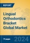 Lingual Orthodontics Bracket Global Market Insights 2023, Analysis and Forecast to 2028, by Manufacturers, Regions, Technology, Application, Product Type - Product Image