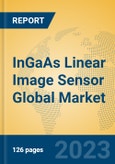 InGaAs Linear Image Sensor Global Market Insights 2023, Analysis and Forecast to 2028, by Manufacturers, Regions, Technology, Product Type- Product Image