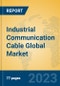 Industrial Communication Cable Global Market Insights 2023, Analysis and Forecast to 2028, by Manufacturers, Regions, Technology, Product Type - Product Thumbnail Image