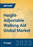 Height-Adjustable Walking Aid Global Market Insights 2023, Analysis and Forecast to 2028, by Manufacturers, Regions, Technology, Application, Product Type- Product Image