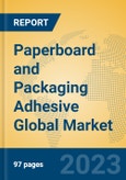 Paperboard and Packaging Adhesive Global Market Insights 2023, Analysis and Forecast to 2028, by Manufacturers, Regions, Technology, Application, Product Type- Product Image