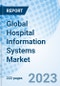 Global Hospital Information Systems Market Size, Trends and Growth Opportunity, By Delivery, By Application, By Region, Cumulative Impact Analysis, and Forecast to 2030 - Product Thumbnail Image
