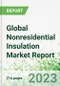 Global Nonresidential Insulation Market Report - Product Image