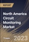 North America Circuit Monitoring Market Size, Share & Industry Trends Analysis Report By Type (Modular Circuit Monitoring and Others), By End User (Data Centers, Commercial, Industrial, and Residential), By Country and Growth Forecast, 2023 - 2029 - Product Thumbnail Image