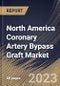 North America Coronary Artery Bypass Graft Market Size, Share & Industry Trends Analysis Report By Procedure, By Method (Off-pump, On-pump, and Minimally Invasive Direct), By End-use (Hospitals, Cardiology Centers), By Country and Growth Forecast, 2023 - 2029 - Product Image