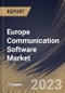 Europe Communication Software Market Size, Share & Industry Trends Analysis Report By Enterprise Size (Large Enterprises, and Small & Medium Enterprises), By Deployment Model, By Vertical, By Country and Growth Forecast, 2023 - 2029 - Product Thumbnail Image