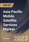 Asia Pacific Mobile Satellite Services Market Size, Share & Industry Trends Analysis Report By Type (Data and Voice), By Application (Land Mobile, Aviation & Aeronautics, Maritime and M2M Services), By End User, By Country and Growth Forecast, 2023 - 2029- Product Image