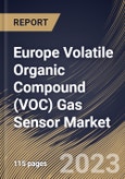 Europe Volatile Organic Compound (VOC) Gas Sensor Market Size, Share & Industry Trends Analysis Report By Type (Multiple Gas Detection Sensor and Single Gas Detection Sensor), By Application, By Technology, By Country and Growth Forecast, 2023 - 2029- Product Image