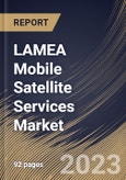 LAMEA Mobile Satellite Services Market Size, Share & Industry Trends Analysis Report By Type (Data and Voice), By Application (Land Mobile, Aviation & Aeronautics, Maritime and M2M Services), By End User, By Country and Growth Forecast, 2023 - 2029- Product Image