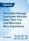 Effectively Manage Employees Who are Older Than You (and Who Have More Experience) - Webinar (Recorded) - Product Image